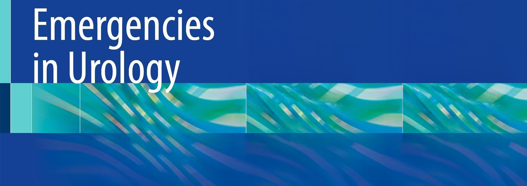 Second Edition of Emergencies in Urology